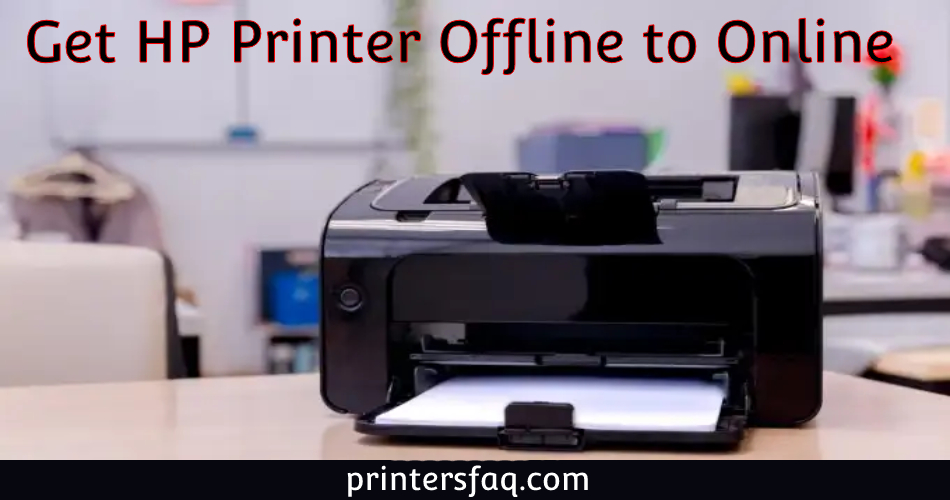 HP Printer Offline