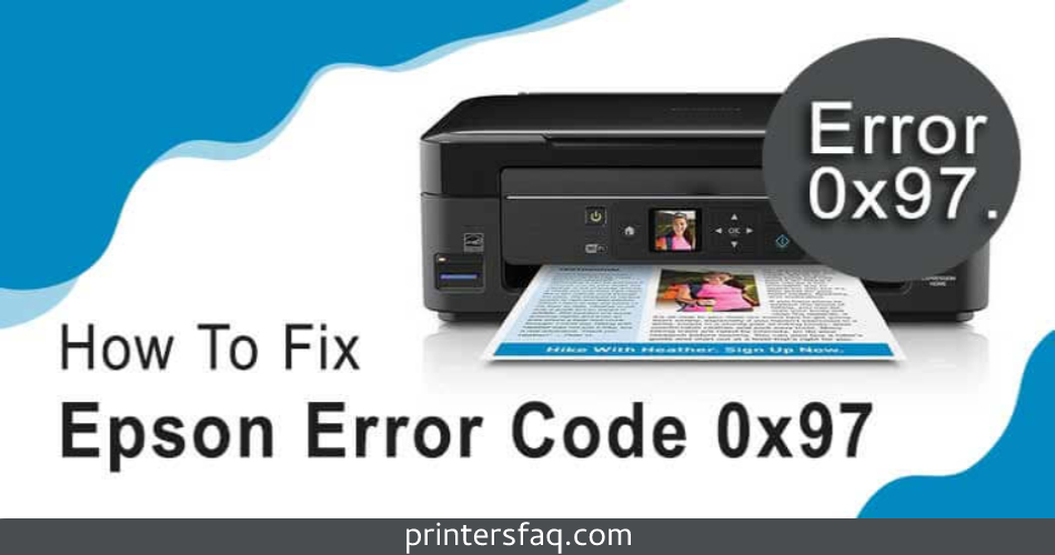 Epson Error Code 0x97