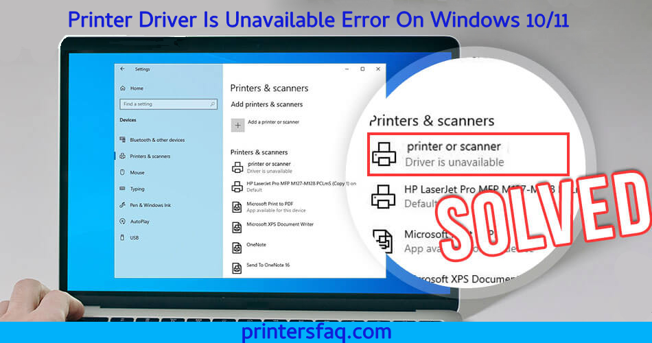 Printer Driver Is Unavailable